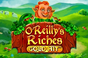 GoldHitOReillysRiches